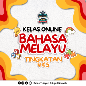Kelas Online Bahasa Melayu Tingkatan 4 & 5 ( Ogos 2026 )